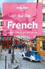 Lonely Planet Fast Talk French