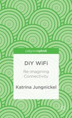 DIY Wifi: Re-Imagining Connectivity