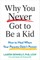 Why You Never Got to Be a Kid