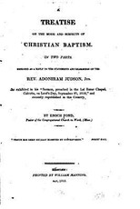 A Treatise on the Mode and Subjects of Christian Baptism