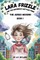 Lara Frizzle And The Baroness's Bottled Pride