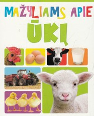 Mažyliams apie ūkį