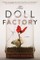 The Doll Factory