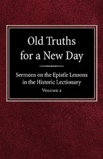 Old Truths for a New Day