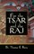 For the Tsar and the Raj