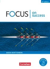 Focus on Success B1/B2. Ausgabe Baden-Württemberg - Schülerbuch