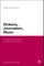 Dickens, Journalism, Music