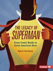 The Legacy of Superman