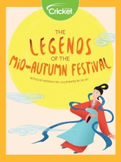 Legends of the Mid-Autumn Festival