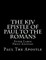 The KJV Epistle of Paul to the Romans