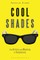 Cool Shades