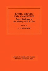 Knots, Groups and 3-Manifolds (Am-84), Volume 84