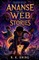 Ananse and the Web of Stories