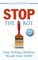 Stop the Rot