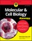 Molecular and Cell Biology For Dummies