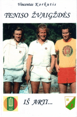 Teniso žvaigždės iš arti...
