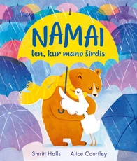 Namai ten, kur mano širdis