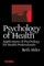 Psychology of Health 2nd Ed