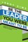 Be the Leader You Were Meant to Be