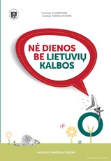 Nė dienos be lietuvių kalbos