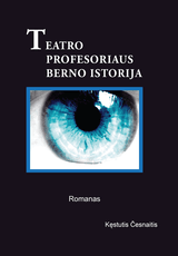 Teatro profesoriaus Berno istorija