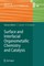 Surface and Interfacial Organometallic Chemistry and Catalysis