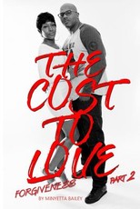 The Cost To Love Pt. 2