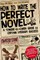 How to Write the Perfect Novel