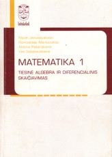 Matematika 1. Tiesinė algebra ir diferencialinis skaičiavimas