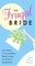 The Frugal Bride