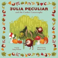 Julia Peculiar and the Conker Catastrophe