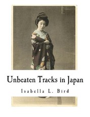 Unbeaten Tracks in Japan