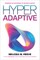 Hyperadaptive