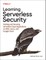 Learning Serverless Security