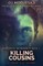 Killing Cousins
