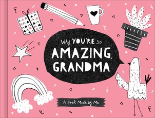 Why You're So Amazing, Grandma