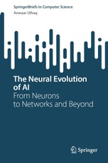 The Neural Evolution of AI
