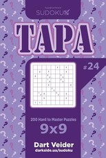 Sudoku Tapa - 200 Hard to Master Puzzles 9x9 (Volume 24)