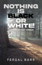 Nothing Is Black or White!