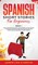 Spanish Short Stories for Beginners Book 1