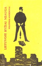 Lietuvoje ryžiai neauga. Politiniai anekdotai