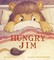 Hungry Jim
