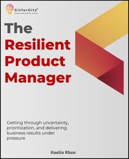 The Resilient Product Manager