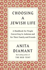 Choosing a Jewish Life, Revised and Updated