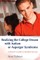 Realizing the College Dream with Autism or Asperger Syndrome
