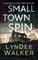 Small Town Spin