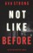 Not Like Before (An Ilse Beck FBI Suspense Thriller-Book 6)
