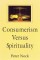 Consumerism versus Spirituality