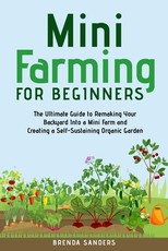 Mini Farming for Beginners