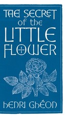 The Secret of the Little Flower